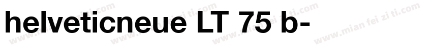 helveticneue LT 75 b字体转换